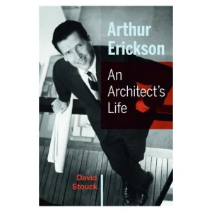 Best BOOKS Arthur Erickson, An Architect’s Life (Paperback)